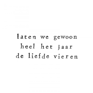 Wenskaart Laten we gewoon heel het jaar de liefde vieren